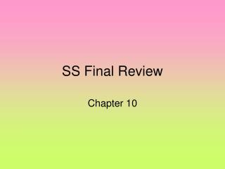 SS Final Review