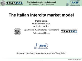 Paolo Beria, Raffaele Grimaldi, Antonio Laurino Dipartimento di Architettura e Pianificazione