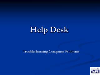 Help Desk