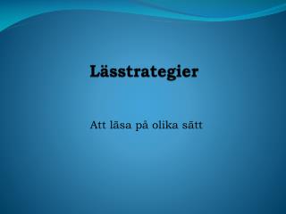 Lässtrategier