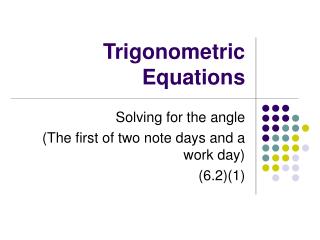 Trigonometric Equations