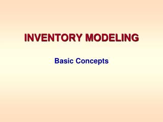 INVENTORY MODELING