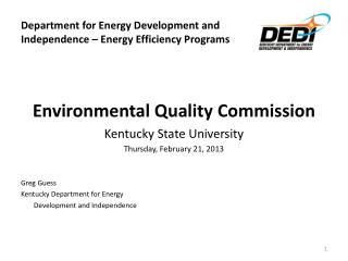 Department for Energy Development and Independence – Energy Efficiency Programs