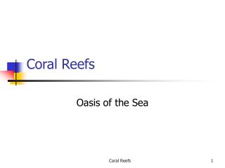 Coral Reefs