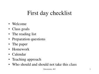 First day checklist