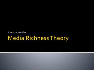 Media Richness Theory