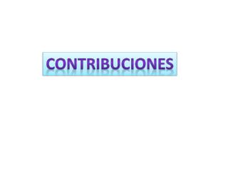 CONTRIBUCIONES