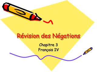 Révision des Négations