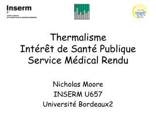 Thermalisme Intér êt de Santé Publique Service Médical Rendu