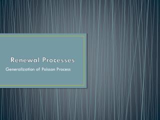 Renewal Processes