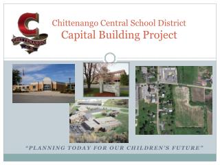 Chittenango Central School District Capital Building Project
