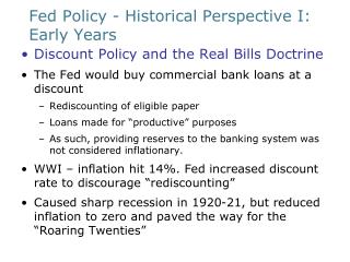 Fed Policy - Historical Perspective I: Early Years
