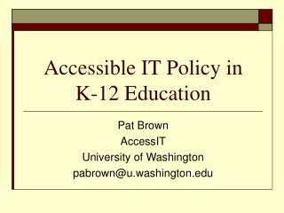 Accessible IT Policy in K-12 Education