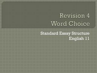 Revision 4 Word Choice