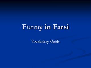 Funny in Farsi