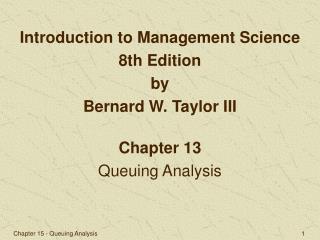 Chapter 13 Queuing Analysis