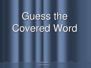 Guess the Covered Word