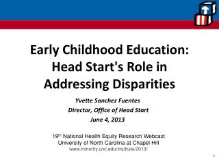 Early Childhood Education: Head Start's Role in Addressing Disparities