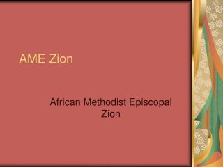 AME Zion