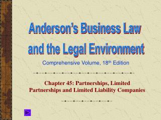 Chapter 45: Partnerships, Limited Partnerships and Limited Liability Companies