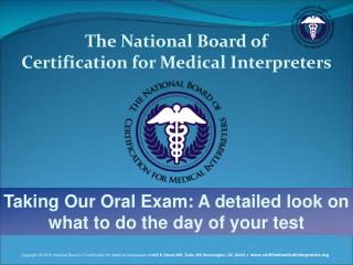 The National Board of Certification for Medical Interpreters