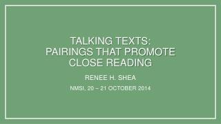 Talking Texts: Pairings that Promote Close Reading