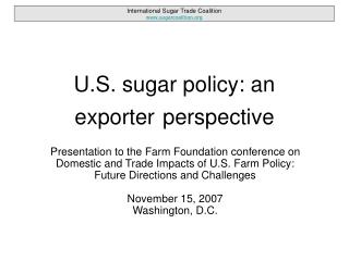 U.S. sugar policy: an exporter perspective