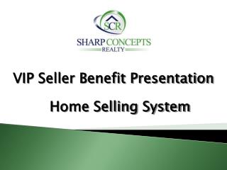 VIP Seller Benefit Presentation
