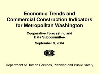 Economic Trends and Commercial Construction Indicators for Metropolitan Washington