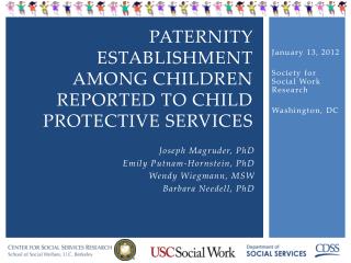 Paternity Establishment Among Children reported to Child protective Services