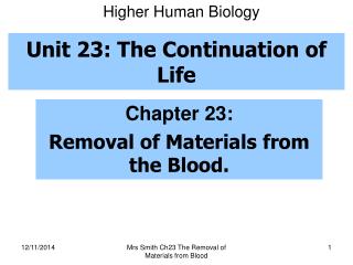 Unit 23: The Continuation of Life