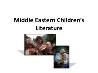 Middle Eastern Children’s Literature