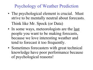 Psychology of Weather Prediction