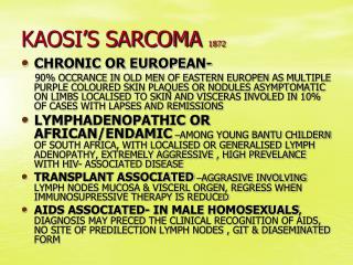 KAOSI’S SARCOMA 1872