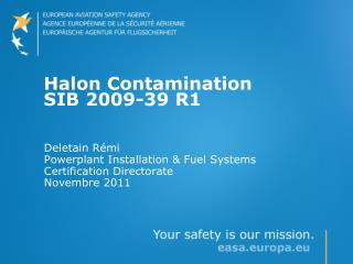 Halon Contamination SIB 2009-39 R1