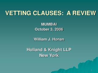 VETTING CLAUSES: A REVIEW