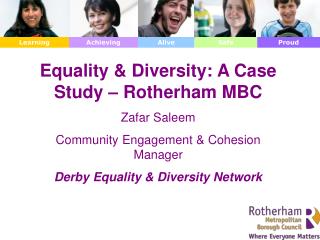 Equality &amp; Diversity: A Case Study – Rotherham MBC Zafar Saleem