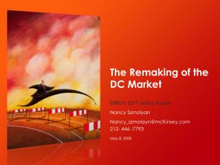 The Remaking of the DC Market