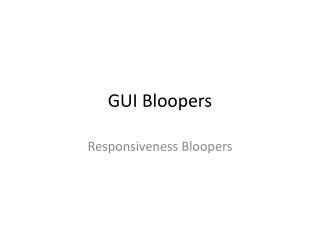 GUI Bloopers