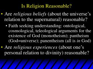 Is Religion Reasonable?