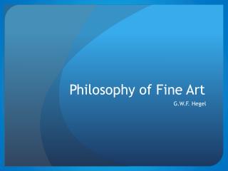 Philosophy of Fine Art