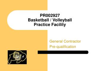 PR002927 Basketball / Volleyball Practice Facility