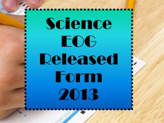 Science EOG Released Form 2013