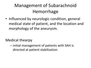 Management of Subarachnoid Hemorrhage