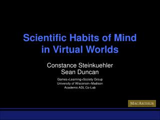 Scientific Habits of Mind in Virtual Worlds