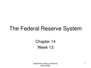 The Federal Reserve System