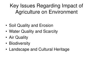 Key Issues Regarding Impact of Agriculture on Environment