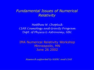 Fundamental Issues of Numerical Relativity