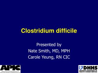 Clostridium difficile