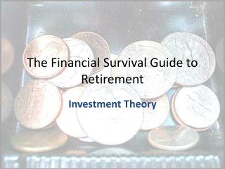 The Financial Survival Guide to Retirement